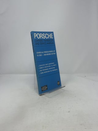 Porsche: Owners Handbook and Service Manual