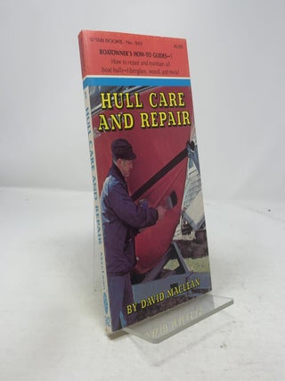 Item #333132 Hull Care and Repair. David MacLean