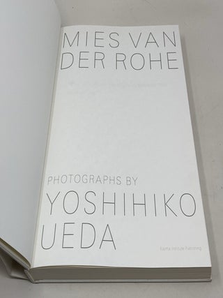 Yoshihiko Ueda: Mies Van Der Rohe / Photographs