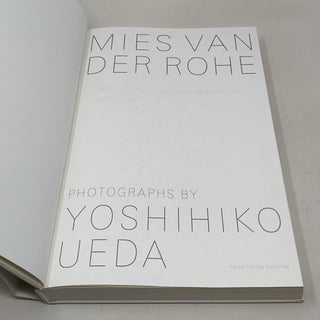 Yoshihiko Ueda: Mies Van Der Rohe / Photographs