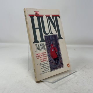 Item #349560 The Hunt. John G. Mitchell