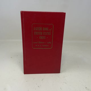 Item #352435 A Guide Book of United States Coins. R S. Yeoman