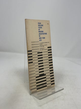 Item #352625 Four Walking Tours of Modern Architecture in New York City. Ada Louise Huxtable