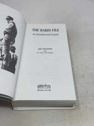 The Rabin File: An Unauthorized Expose