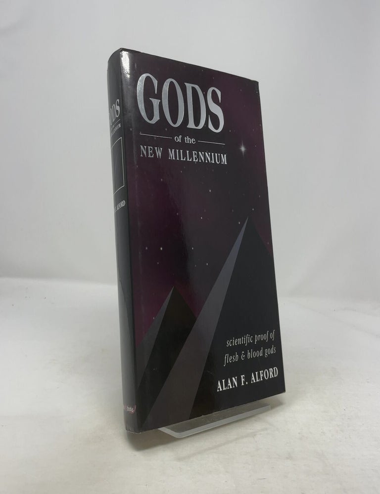 Item #357773 Gods of the New Millennium. Alan F. Alford.