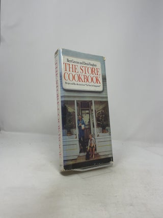 The Store Cookbook: Recipes and Recollection from The Store in Amagansett