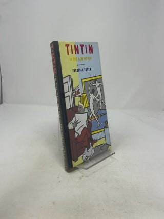 Tintin in the New World: A Romance (Signed by Roy Lichtenstein)