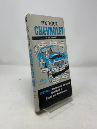 Item #365026 Fix Your Chevrolet. Bill Toboldt