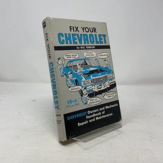 Item #365026 Fix Your Chevrolet. Bill Toboldt