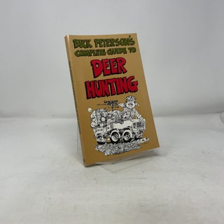 Buck Peterson's Complete Guide to Deer Hunting
