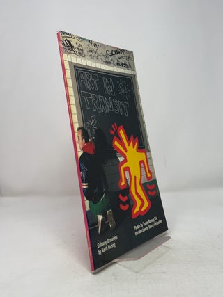 Item #380117 Art in Transit: Subway Drawings. Tseng Kwong Chi Keith Haring, Henry Geldzahler