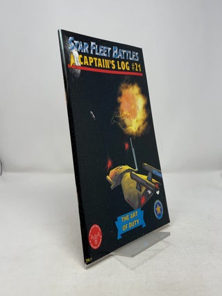 Item #380427 Captain' Log Star Fleet Battles No. 21 The Art of Duty. Amarillo Design Bureau