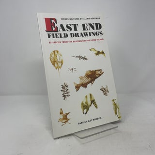 Item #392601 East End Field Drawings. Alexis Rockman