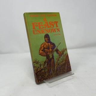 Item #400233 A Feast Unknown. Philip Jose Farmer