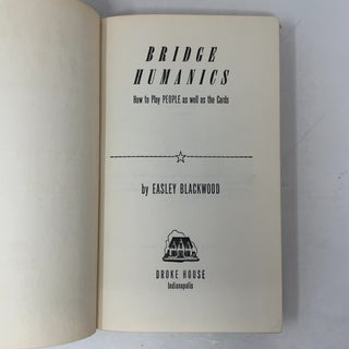 Bridge Maniacs: How to Play People as well as Cards