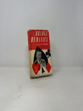 Bridge Maniacs: How to Play People as well as Cards