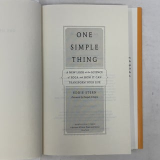 One Simple Thing: A New Look at the Science of Yoga and How It Can Transform Your Life