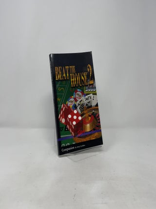 Beat the House 2