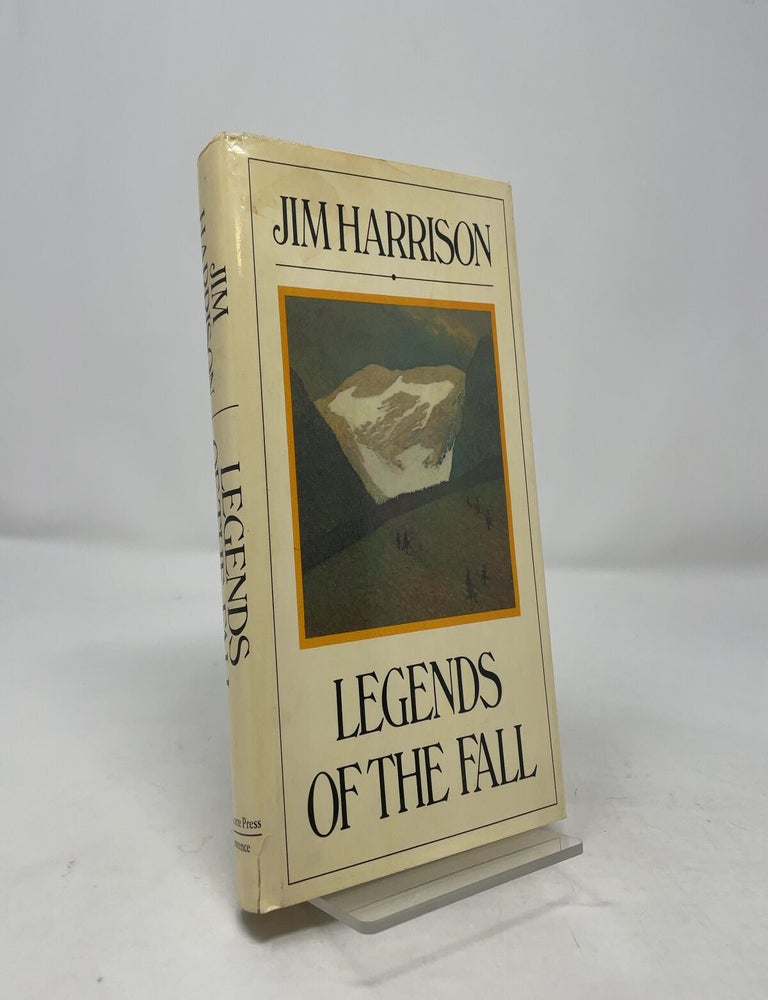 Item #406096 Legends of The Fall. Jim Harrison.