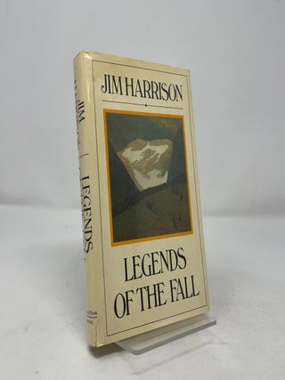 Item #406096 Legends of The Fall. Jim Harrison
