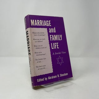 Marriage and Family Life: A Jewish View