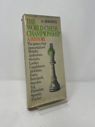 Item #408830 The World Chess Championship: A History. Al Horowitz