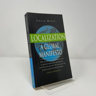Item #411659 Localization: a Global Manifesto. Colin Hines