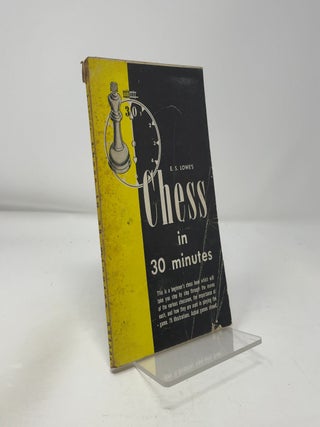 Chess in 30 Minutes