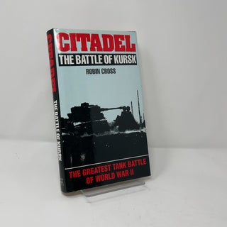 Item #428538 Citadel: The Battle of Kursk