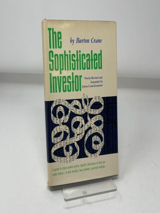 Item #438623 The Sophisticated Investor. Burton Crane