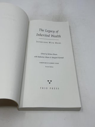 The Legacy Of Inherited Wealth: Interviews With Heirs