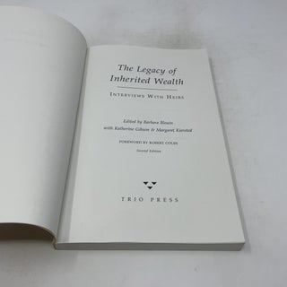 The Legacy Of Inherited Wealth: Interviews With Heirs