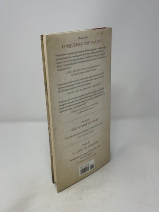 Conquering the Pacific: An Unknown Mariner and the Final Great Voyage of the Age of Discovery