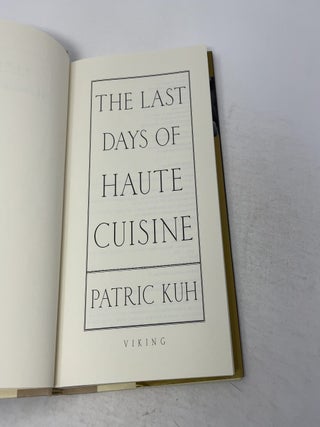 The Last Days of Haute Cuisine