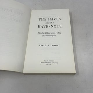 Haves and the Have-Nots
