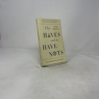 Haves and the Have-Nots