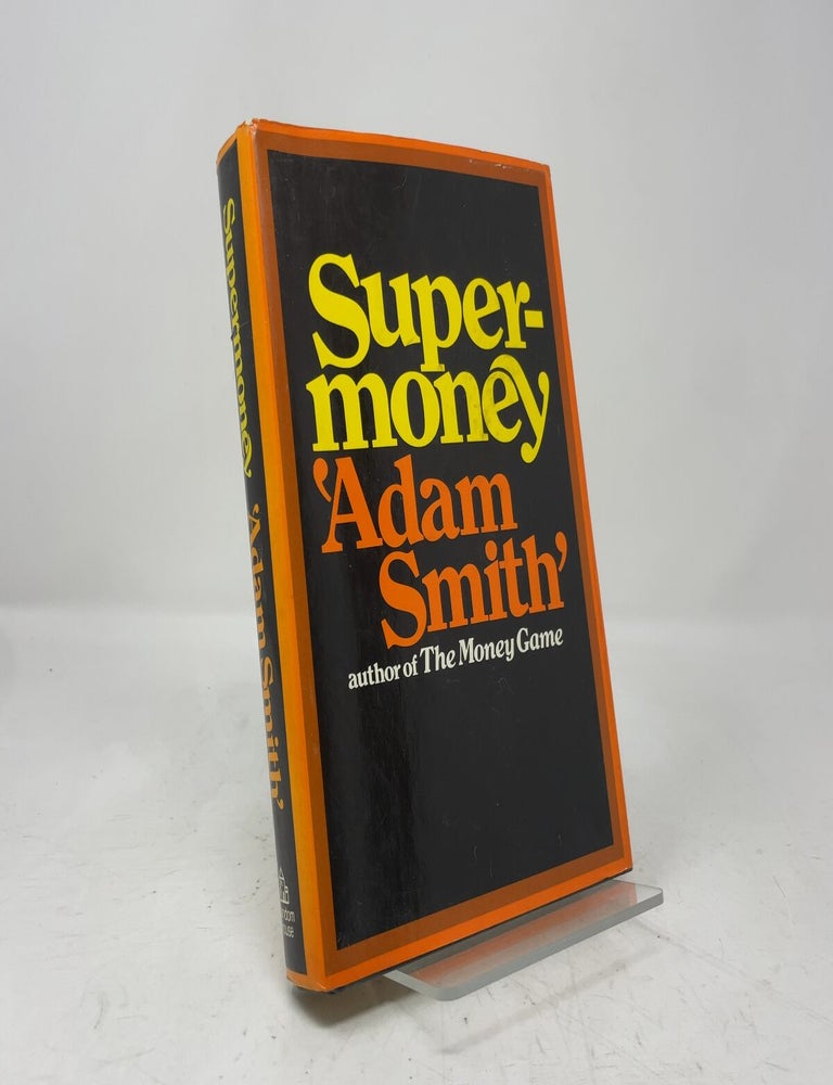 Item #462409 Supermoney. Adam Smith.