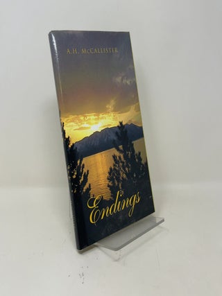 Item #475061 Endings: Short Stories. A. H. McCallister