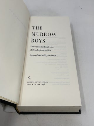 The Murrow Boys: Pioneers on the Front Lines of Broadcast Journalism