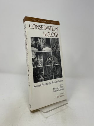 Item #502307 Conservation Biology: Research Priorities For The Next Decade