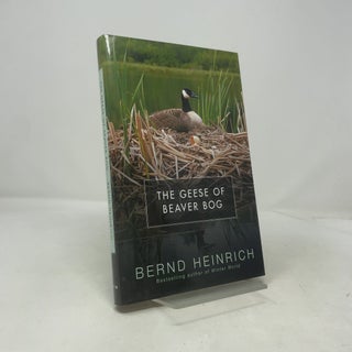 Item #504065 The Geese of Beaver Bog. Bernd Heinrich