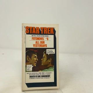 Item #504489 All Our Yesterdays (Star Trek Fotonovel #6