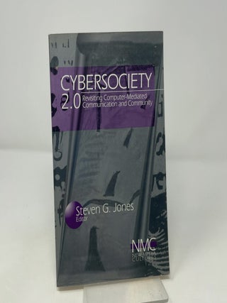 Item #505057 Cybersociety 2.0: Revisiting Computer-Mediated Community and Technology (New Media...