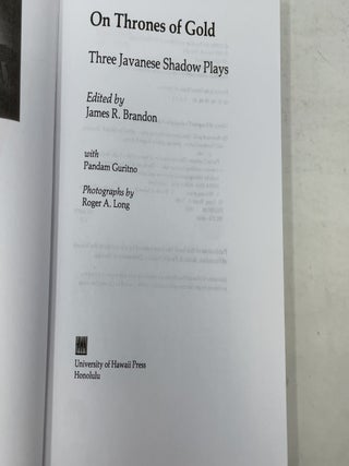 On Thrones of Gold: Three Javanese Shadow Plays