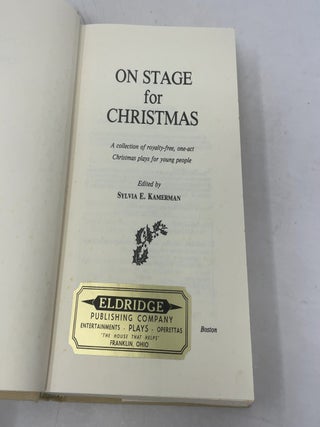 On Stage for Christmas: A Collection of Royalty-Free One-Act Christmas Plays for Young People