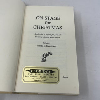 On Stage for Christmas: A Collection of Royalty-Free One-Act Christmas Plays for Young People