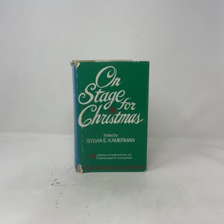 On Stage for Christmas: A Collection of Royalty-Free One-Act Christmas Plays for Young People