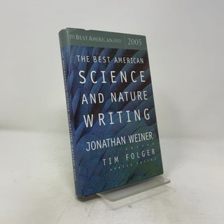 Item #506529 The Best American Science and Nature Writing 2005