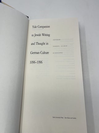 Yale Companion to Jewish Writing and Thought in German Culture, 1096-1996