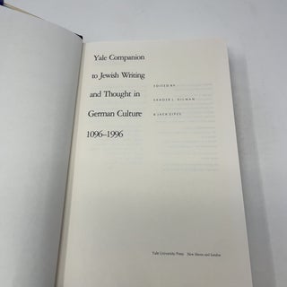 Yale Companion to Jewish Writing and Thought in German Culture, 1096-1996